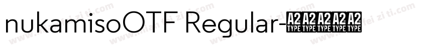 nukamisoOTF Regular字体转换